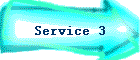 Service 3